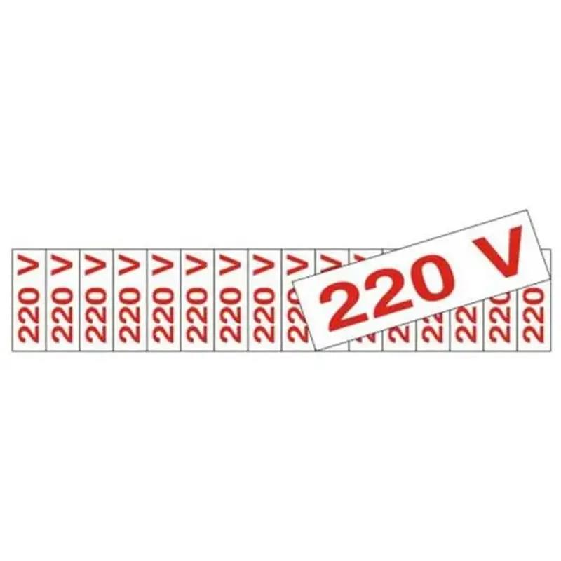 PLACA SINALIZ POLIEST 01,5X4CM ETIQ VOLT 220V 200AZ - UN