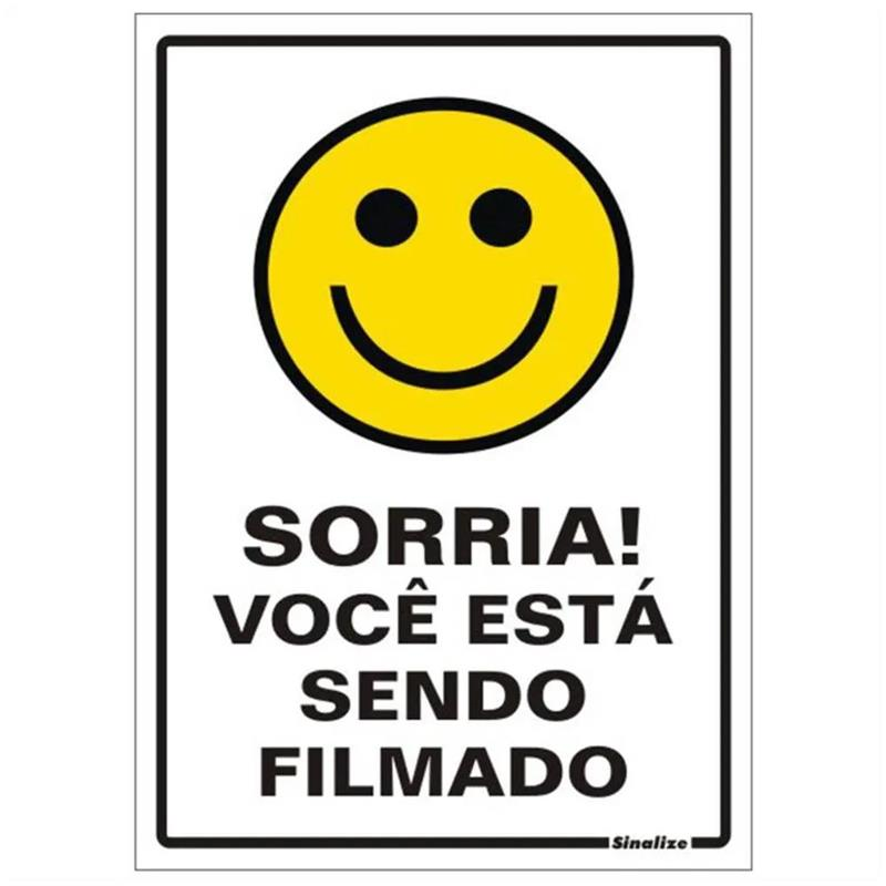 PLACA 20X30CM SORRIA VOCE ESTA SENDO FILM SINALIZE 250AJ - UN