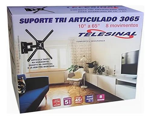 SUPORTE ARTICULADO PARA TV LCD DE 10" A 65" 8 MOVIMENTOS TELESINAL